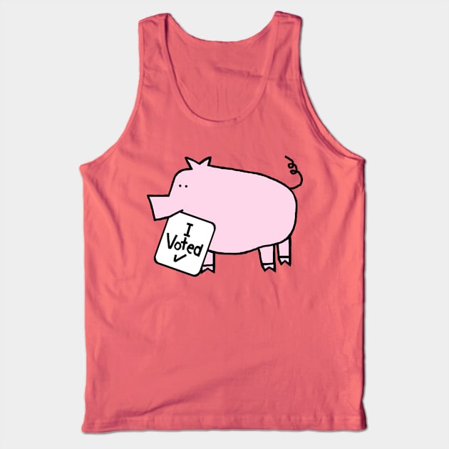 Cute Pig says she Voted Tank Top by ellenhenryart